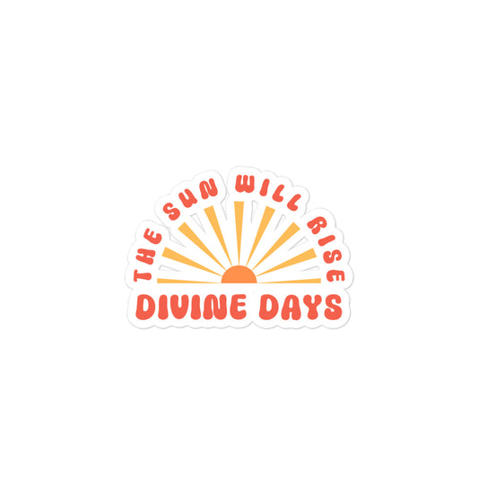 Divine Days Sticker